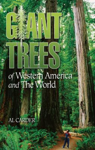 Giant Trees of Western America and the World