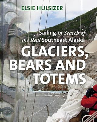 Glaciers, Bears & Totems