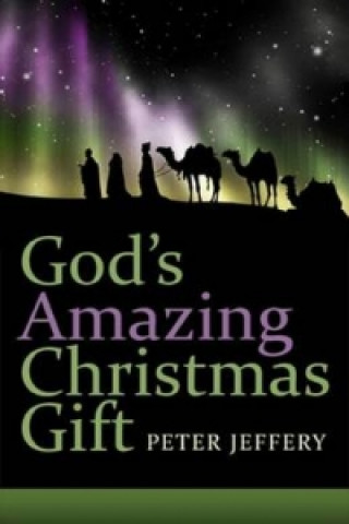 God's Amazing Christmas Gift