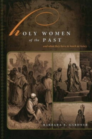 Holy Women of the Past