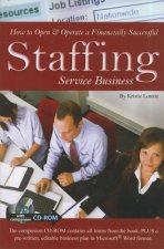 How to Open & Operate a Financially Successful Staffing Service Business