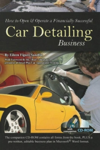 How to Open & Operate a Financially Successful Car Detailing Business