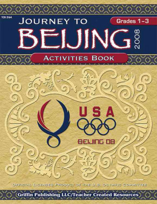 Journey to Beijing Activities Book 2008