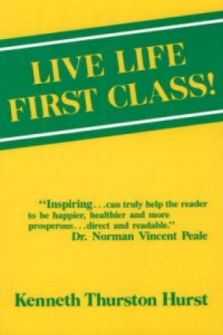 Live Life First Class