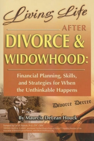 Living Life After Divorce & Widowhood