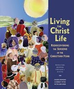 Living the Christ Life