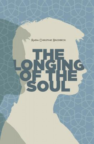 Longing of the Soul