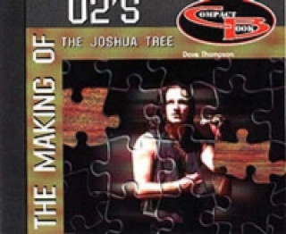 Making of U2s the Joshua Tree
