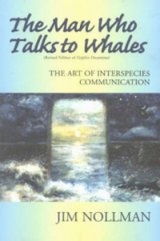 Man Who Talks to Whales