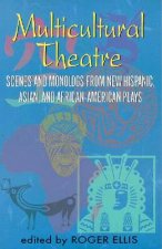 Multicultural Theatre