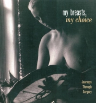 My Breasts, My Choice
