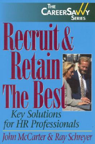 Recruit & Retain the Best