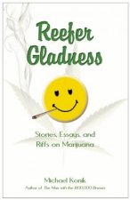 Reefer Gladness