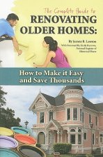 Complete Guide to Renovating Older Homes