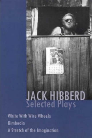 Jack Hibberd: Selected plays