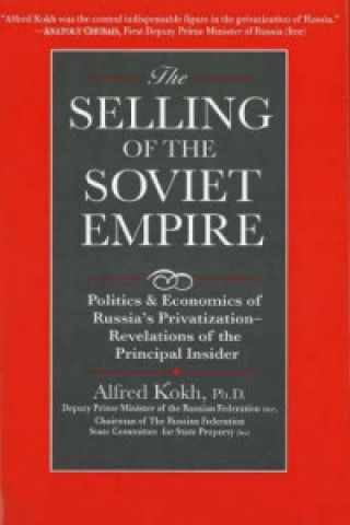 Selling of the Soviet Empire