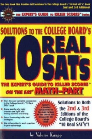 Solutions to the College Board's 10 Real SATs