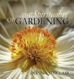 Spirituality of Gardening