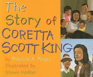 Story of Coretta Scott King