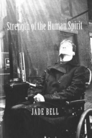 Strength of the Human Spirit