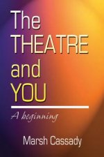 Theater & You