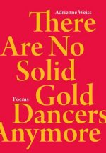There Are No Solid Gold Dancers Anymore