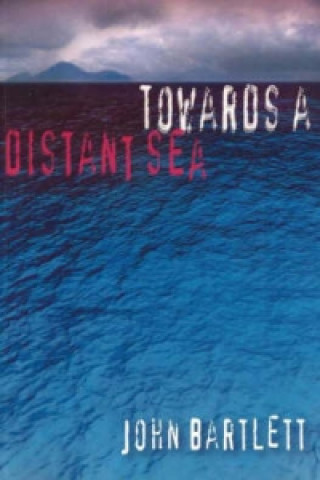 Towards a Distant Sea