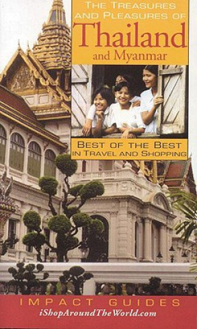 Treasures & Pleasures of Thailand & Myanmar