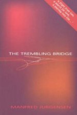 Trembling Bridge
