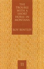 Trouble with a Short Horse in Montana