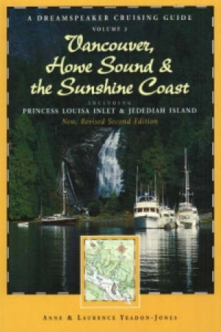 Vancouver, Howe Sound & the Sunshine Coast, 2nd Edition