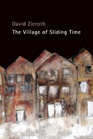 Village of Sliding Time