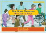 We Like to Move - Spanish / English Edition