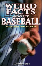 Weird Facts about Baseball