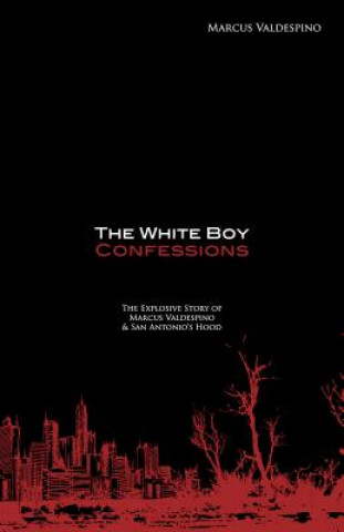 White Boy Confessions