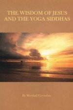 Wisdom of Jesus & the Yoga Siddhas