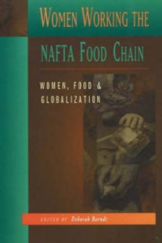 Women Working The NAFTA Food Chain