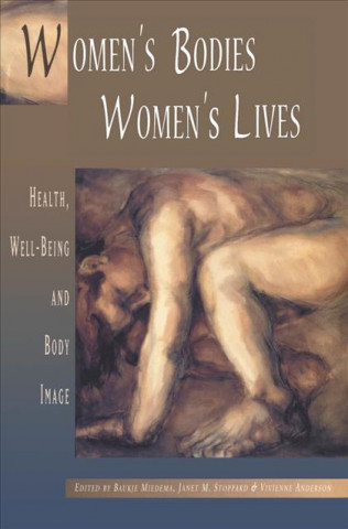 Women's Bodies, Women's Lives