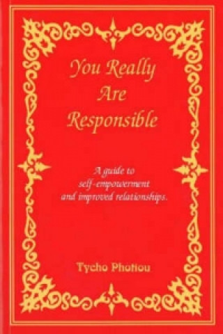 You Really Are Responsible