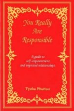 You Really Are Responsible