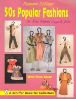 50s Pular Fashions: For Men, Women, Boys and Girls