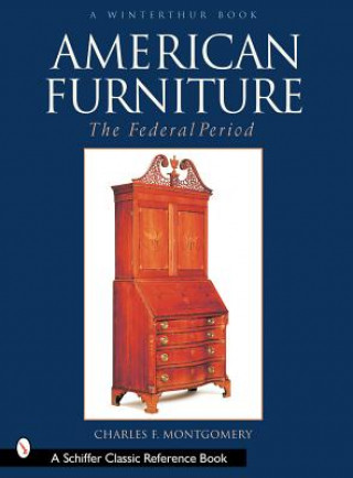 American Furniture: Federal Period, 1788-1825