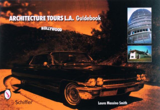 Architecture Tours L.a. Guidebooks: Hollywood