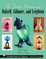 Artistic Glassware of Dalzell, Gilmore and Leighton