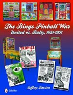 Bingo Pinball War: United vs Bally, 1951-1957