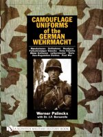 Camouflage Uniforms of the German Wehrmacht: Manufacturers - Zeltbahnen - Headgear - Fallschirmjager Smocks - Army Smocks - Padded Uniforms - Leibermu