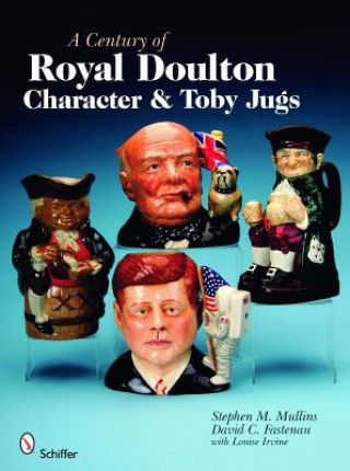 Century of Royal Doulton Character and Toby Jugs