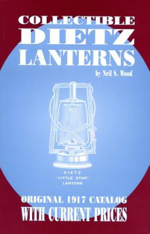 Collectible Dietz Lanterns