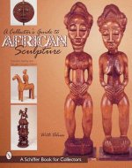 Collector's Guide to African Sculpture