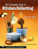 Complete Book of Kitchen Collecting